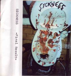 Sickness (GER) : Final Result